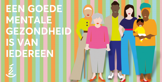 Een goede mentale gezondheid is van iedereen - 